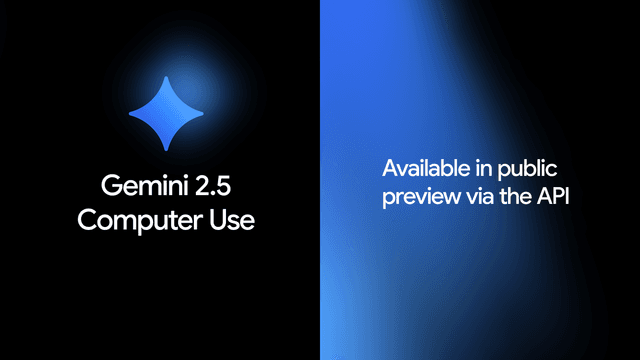 Google、Gemini 2.5 Computer Use modelを公開──AIエージェントが画面を操作する時代へ