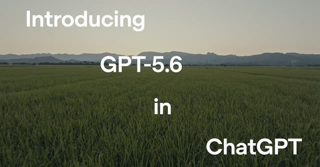 OpenAI「GPT-5.6」一般公開──性能競争は“最高点”から“成果あたりコスト”へ